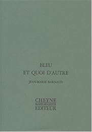 Bleu et quoi d'autre