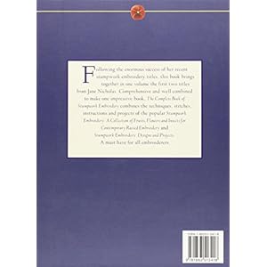 The Complete Book of Stumpwork Embroidery (Milner Craft Series)