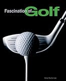 Fascination of Golf by Maria Pia Gennaro, Lee Westwood