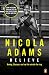 Believe: Boxing, Olympics and my life outside the ring by