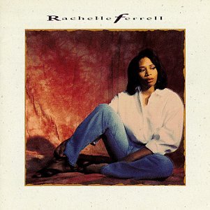 Ferrell Rachelle Rachelle Ferrell Amazon Com Music