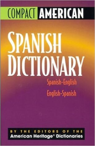 Compact American Spanish Dictionary Spanish English English Spanish English And Spanish Edition American Heritage Dictionaries 9780395962152 Amazon Com Books