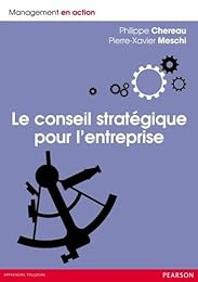 Le  conseil stratégique pour l'entreprise