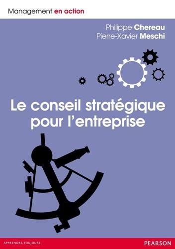 Le  conseil stratégique pour l'entreprise