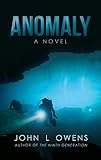 Anomaly by John Owens