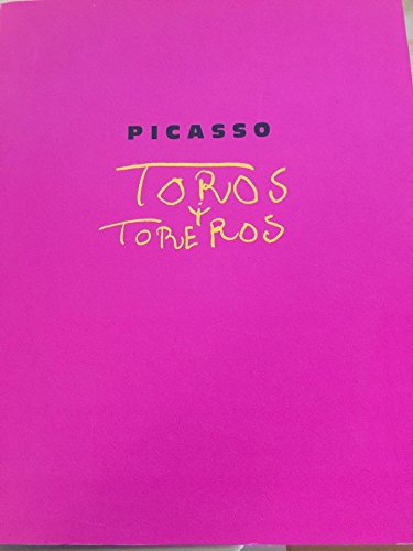 Picasso: Toros y Toreros (Spanish Edition)