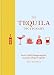 The Tequila Dictionary by Eric Zandona