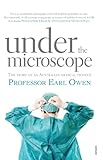 Under the Microscope by Earl Owen