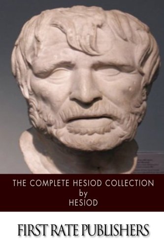 The Complete Hesiod Collection by Hesiod