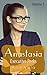 Anastasia: Executive Perks (Volume Three) (Anastasia Series Book 3)