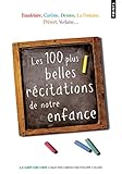 100 Plus Belles R'Citations de Notre Enfance(les) (English and French Edition) by 