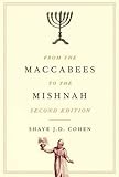 From the Maccabees to the Mishnah, Second Edition