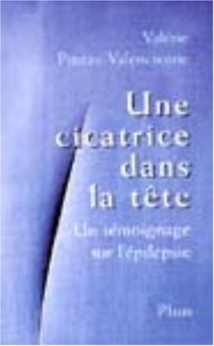 Une  cicatrice dans la tête