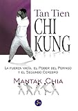 Tan Tien Chi Kung (in Spanish) (Spanish Edition) by