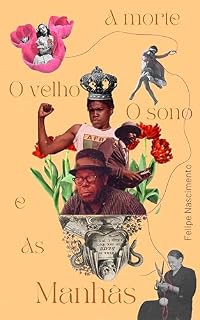 Livro a morte o velho o sono e as manhãs