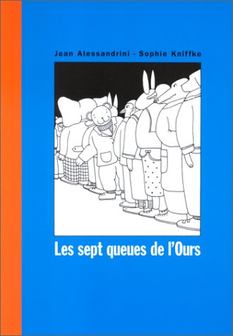 Les  sept queues de l'ours