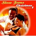 Slow Jams Christmas, Vol. 1