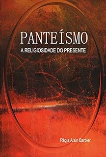 Livro PANTEÍSMO - A religiosidade do presente