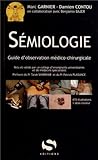 Sémiologie : Guide d'observation médico-chirurgicale by