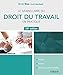 LE GRAND LIVRE DU DROIT DU TRAVAIL EN PRATIQUE 28E EDITION: EMPLOI TRAVAIL RELATIONS PROFESSIONNELLES (EYROLLES) by 
