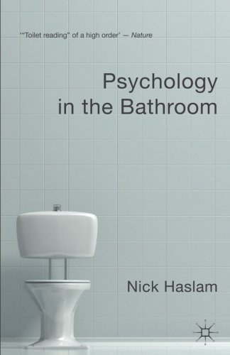 Psychology in the Bathroom by Nick Haslam