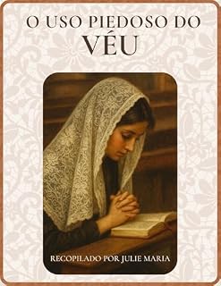Livro O uso piedoso do Véu (Formação Feminina Católica)
