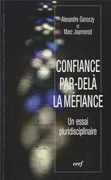 Confiance par-delà la méfiance