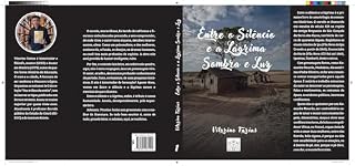 Livro Entre o silêncio e a lágrima: Sombra e luz