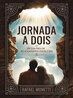 Livro Jornada a Dois: Um Guia para um Relacionamento Fortalecido
