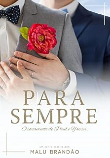 Livro PARA SEMPRE - O casamento de Paul e Yasser