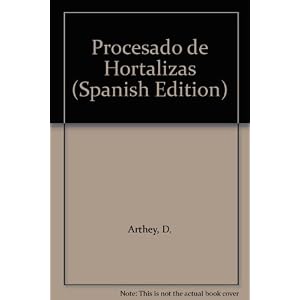 Procesado de Hortalizas (Spanish Edition)