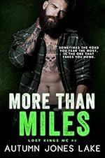 More Than Miles (A Lost Kings MC Novel)