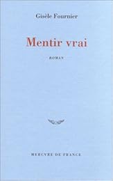 Mentir vrai