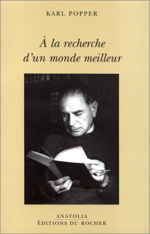 À la recherche d'un monde meilleur
