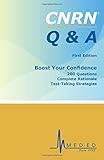 Spiral-bound CNRN Q and A : 200 Practice Questions, Complete Rationale and Test-Taking Strategies Book