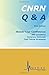CNRN Q & A: CNRN Review Practice Questions, Rationales and Test-Taking Strategies 0985877766 Book Cover