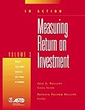In Action Vol. 3 : Measuring Return on Investment, , 156286288X