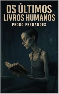 Livro Os Últimos Livros Humanos