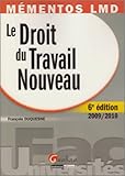 Le droit du travail nouveau by 