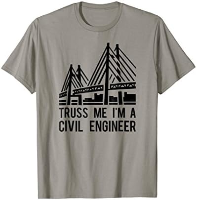 Funny Civil Engineering ApparelCivil Engineer T Shirt, Bridge Design Engineering Tee Gift A T-ShirtOEKO-TEX STANDARD 100