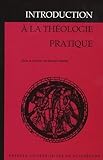 Introduction à la théologie pratique by