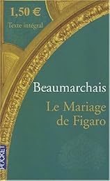 La  folle journée ou Le mariage de Figaro