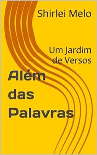 Livro Além das Palavras: Um Jardim de Versos