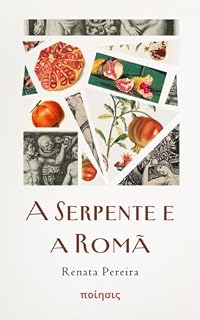 Livro A Serpente e a Romã