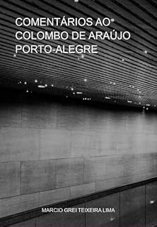 Livro Comentários Ao Colombo De Araújo Porto-alegre