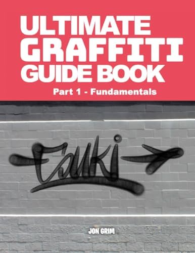 Graffiti School: A Student Guide and Teacher Manual: Ganter