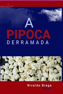 Livro A Pipoca Derramada