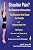 Shoulder Pain? The Solution & Prevention, Revised & Expanded