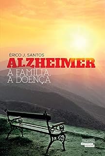 Livro Alzheimer: A família, a doença