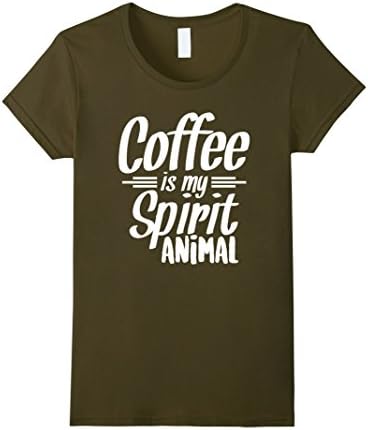 Womens Coffee is My Spirit Animal Coffee Lover T-Shirt Large Olive